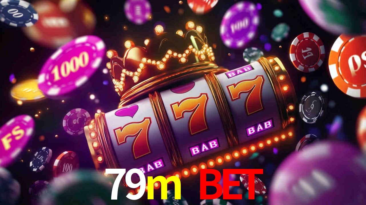 Account Benefits 79m bet